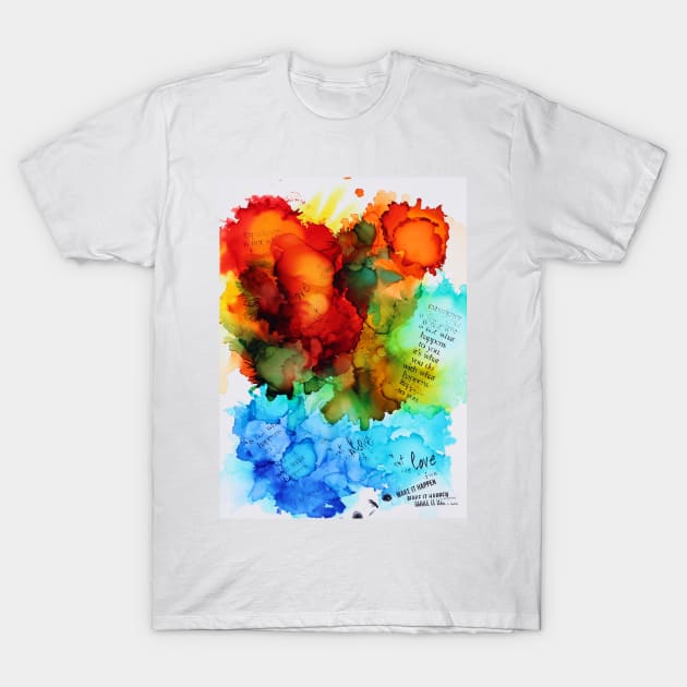 Make it happen "(happy art) T-Shirt by mptresart